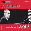 cochereau-improvisations-pour-orgue-sur-des-themes-de-noel