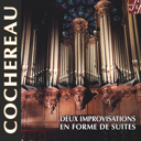 cochereau-two-improvisations-in-the-form-of-suites