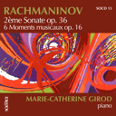 rachmaninoff-sonata-no-2-in-b-flat-minor-op-36-6-moments-musicaux-op-16