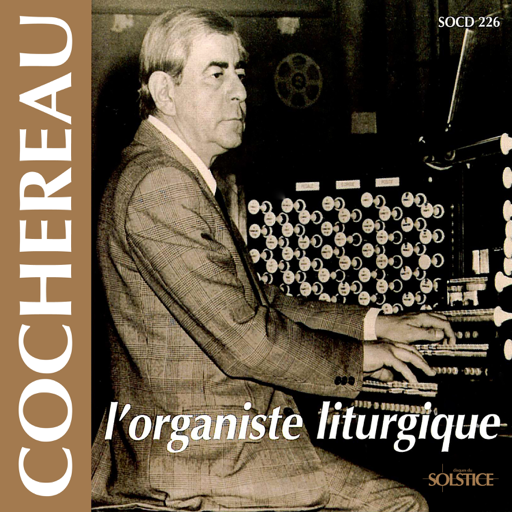 cochereau-the-liturgic-organist