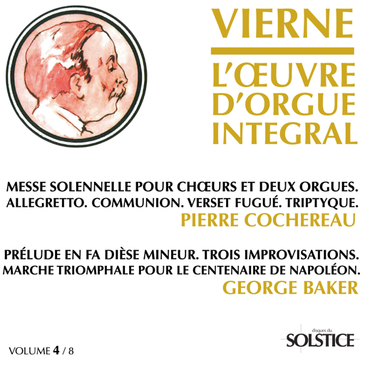 vierne-cochereau-baker-l-oeuvre-d-orgue-integral-vol-4